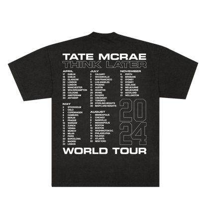 THINK LATER World Tour Tee